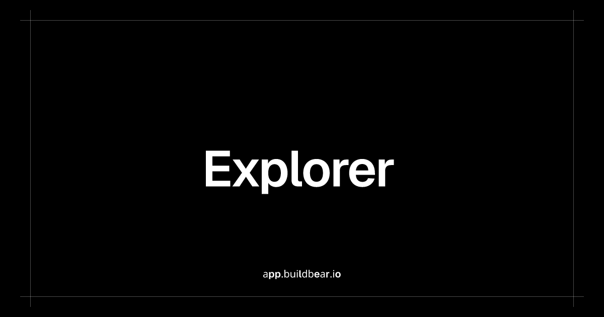 Explorer | BuildBear Labs